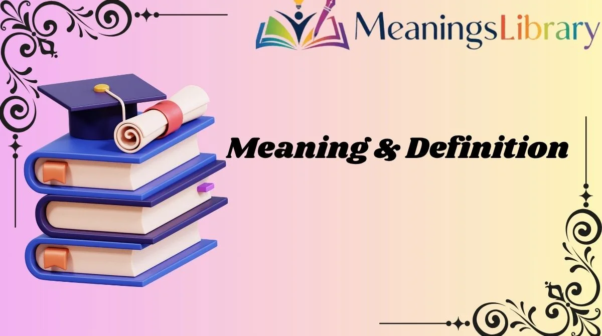 meaning-and-definition