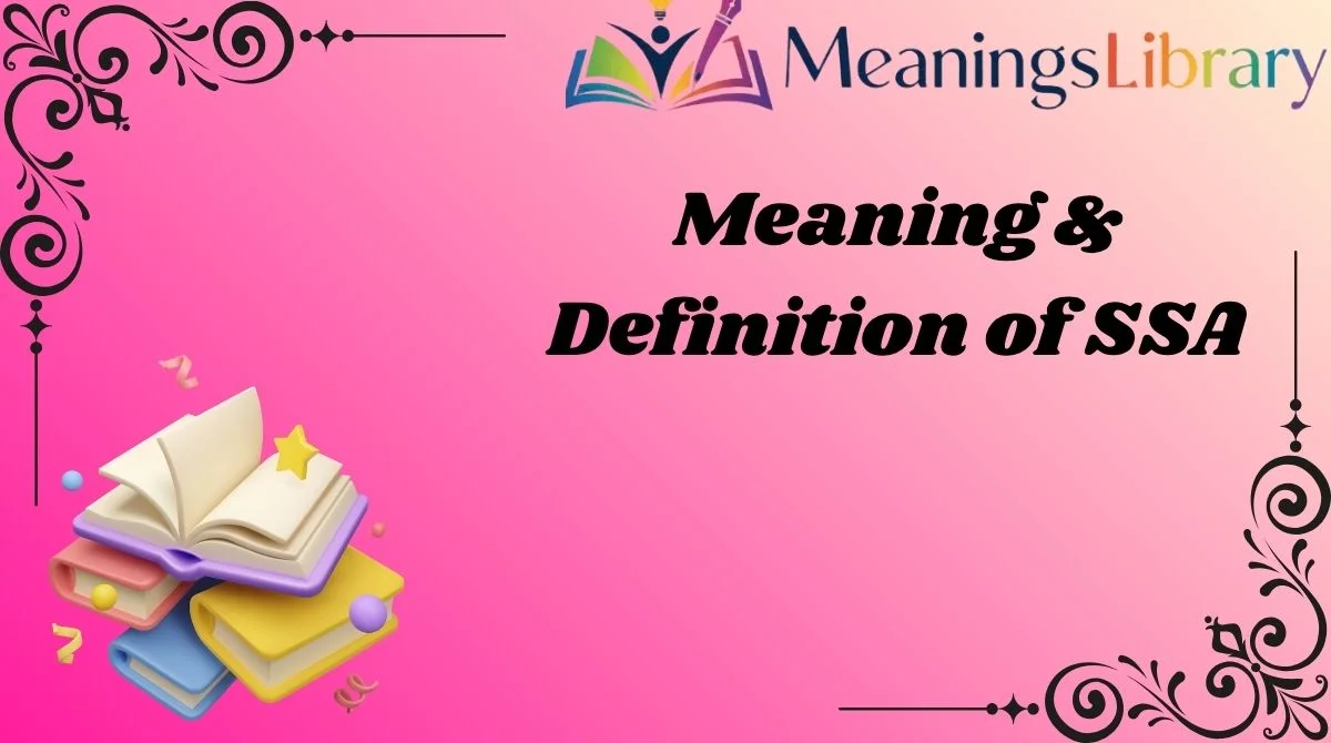 Meaning & Definition of SSA