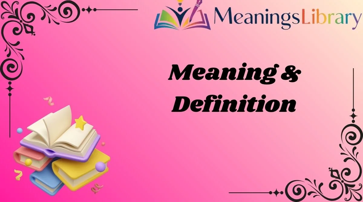 meaning-and-definition meaning-and-definition