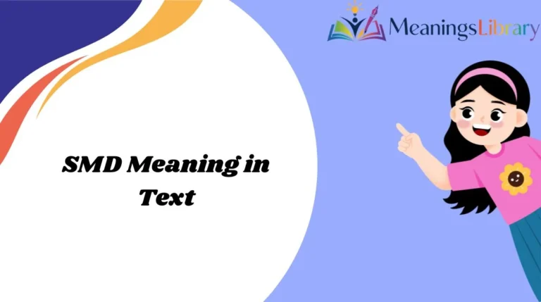 SMD Meaning in Text