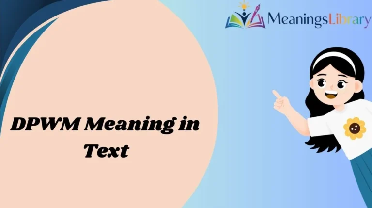 DPWM Meaning in Text