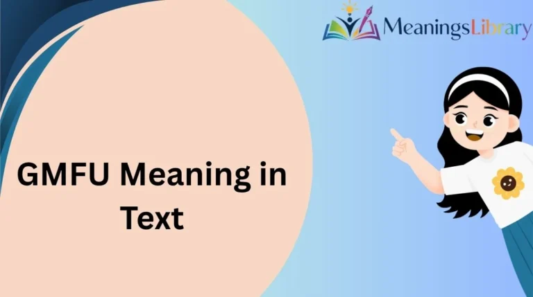 GMFU Meaning in Text