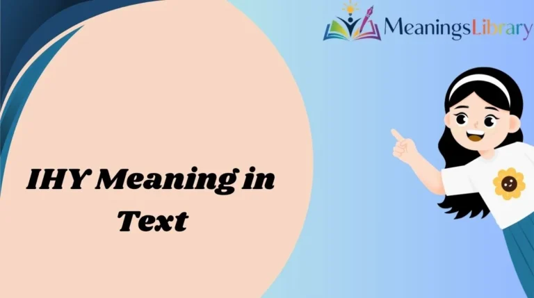 IHY Meaning in Text