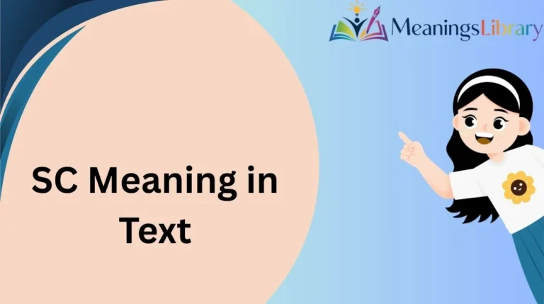 SC Meaning in Text