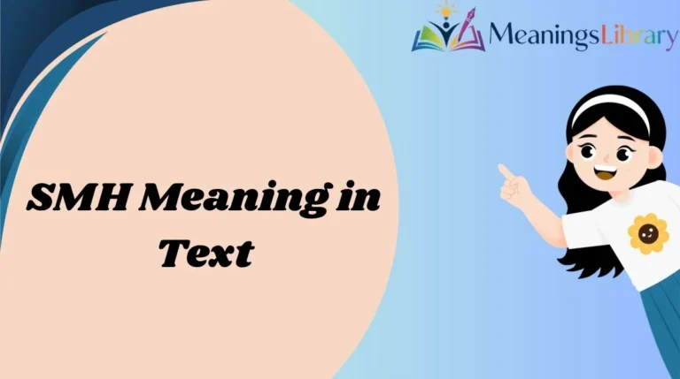 SMH Meaning in Text