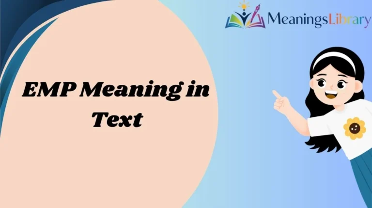 EMP Meaning in Text