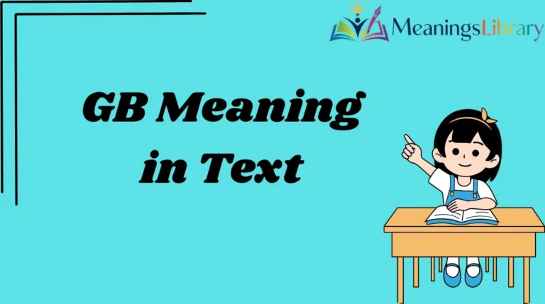 GB Meaning in Text