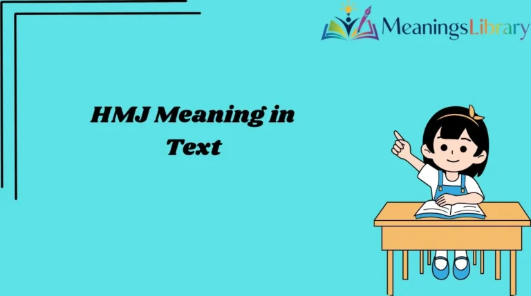 HMJ Meaning in Text