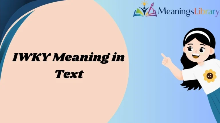IWKY Meaning in Text