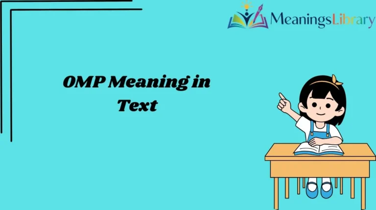 OMP Meaning in Text