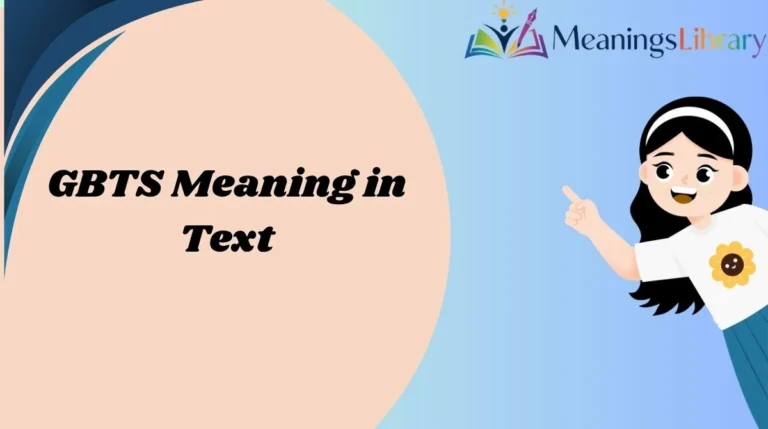 GBTS Meaning in Text