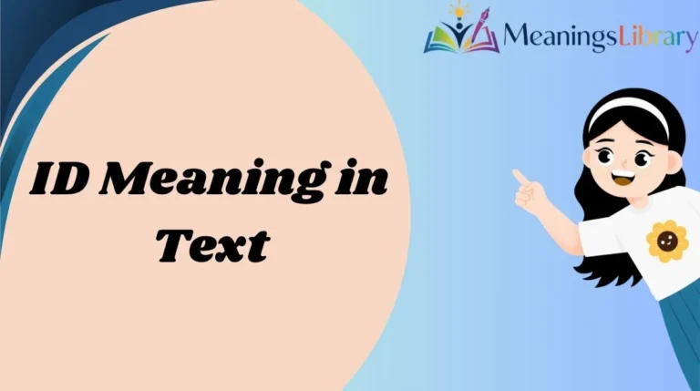 ID Meaning in Text