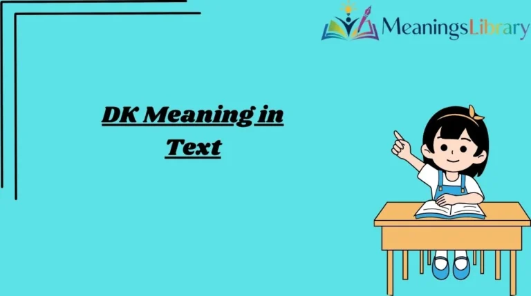DK Meaning in Text