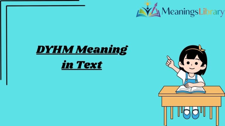 DYHM Meaning in Text